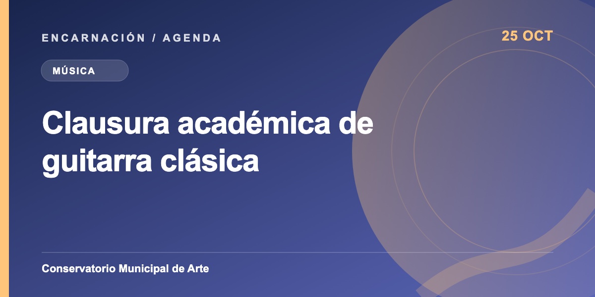 Clausura académica de guitarra clásica
