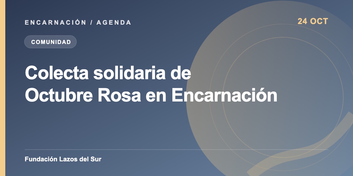 Colecta solidaria de Octubre Rosa en Encarnación