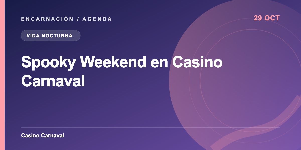 Spooky Weekend en Casino Carnaval